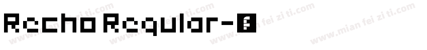 Recho Regular字体转换